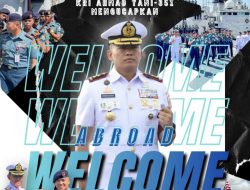 Letkol Laut Firman Cahyadi Resmi Jabat Komandan KRI Ahmad Yani-351, Lulusan Terbaik Akademi Angkatan Laut Rusia