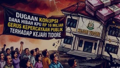 7 Bulan Tak Ada Tersangka! Dugaan Korupsi Dana Hibah KPU Tidore Rp16 Miliar Diprotes, KPK Diminta Ambil Alih