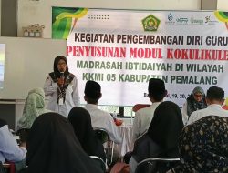 Tingkatkan Kompetensi Guru, KKMI 05 Pemalang Gelar Pelatihan Penyusunan Modul Kokurikuler, 183 Guru MI Ikut